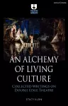 An Alchemy of Living Culture cover