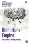 Biocultural Empire cover