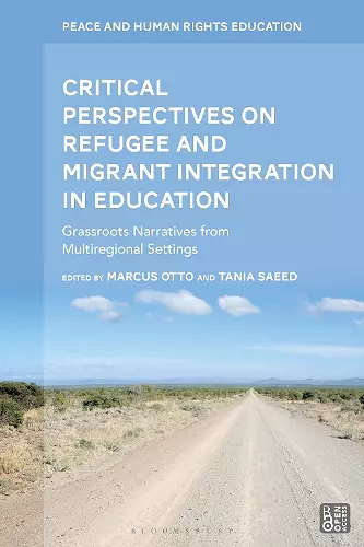 Critical Perspectives on Refugee and Migrant Integration in Education cover