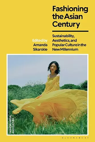 Fashioning the Asian Century cover