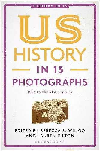 US History in 15 Photographs cover