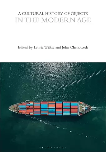 A Cultural History of Objects in the Modern Age cover