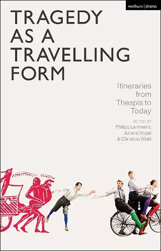 Tragedy as a Travelling Form cover