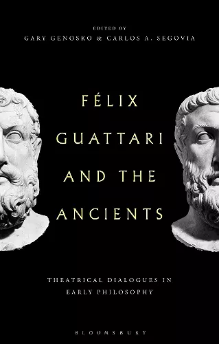 Felix Guattari and the Ancients cover