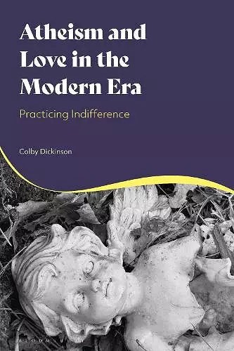 Atheism and Love in the Modern Era cover