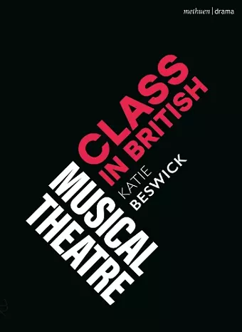 Class in British Musical Theatre cover