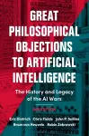 Great Philosophical Objections to Artificial Intelligence cover