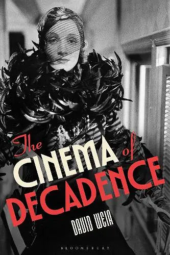 The Cinema of Decadence cover