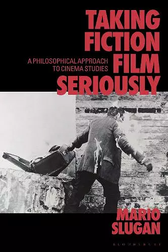 Taking Fiction Film Seriously cover