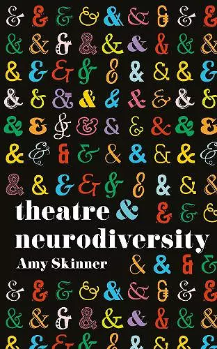 Theatre and Neurodiversity cover