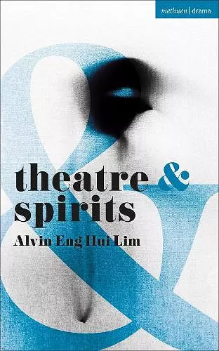 Theatre and Spirits cover