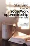 Studying for your Social Work Apprenticeship cover