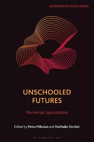 Unschooled Futures cover