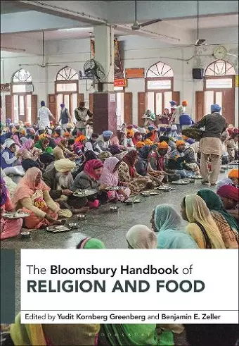 The Bloomsbury Handbook of Religion and Food cover