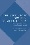 The Revelatory Power of Mimetic Theory cover