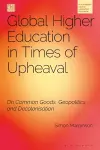 Global Higher Education in Times of Upheaval cover