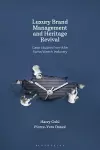 Luxury Brand Management and Heritage Revival cover