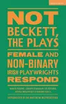 Not Beckett, The Plays cover