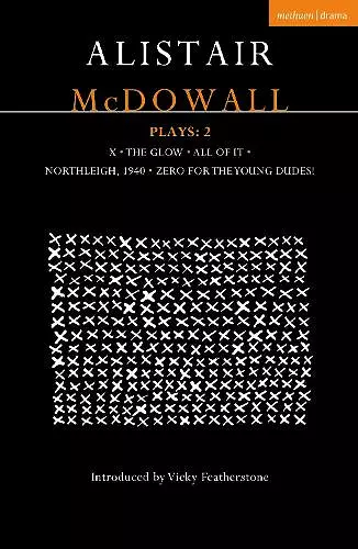 Alistair McDowall Plays 2 cover