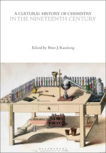 A Cultural History of Chemistry in the Nineteenth Century cover