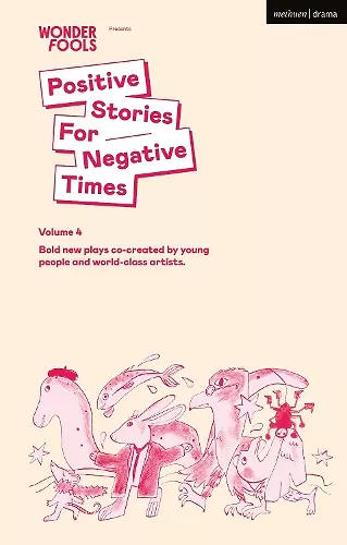 Positive Stories for Negative Times, Season Four cover