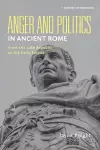 Anger and Politics in Ancient Rome cover