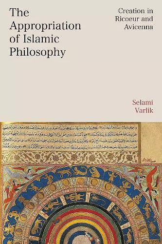 The Appropriation of Islamic Philosophy cover