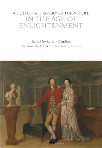 A Cultural History of Furniture in the Age of Enlightenment cover