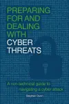Preparing for and Dealing with Cyber Threats cover