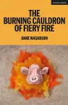 The Burning Cauldron of Fiery Fire cover