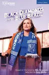Black Diamonds and the Blue Brazil cover