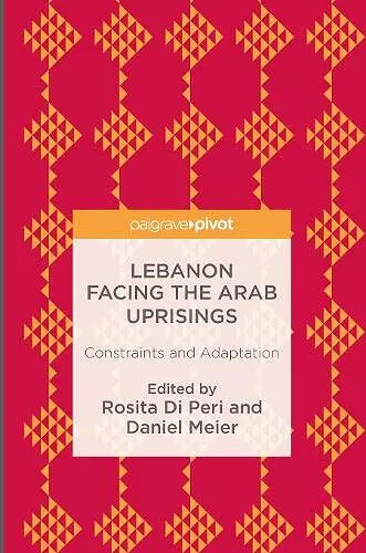 Lebanon Facing The Arab Uprisings cover