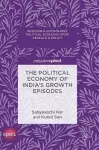 The Political Economy of India's Growth Episodes cover