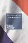 Developments in French Politics 6 cover