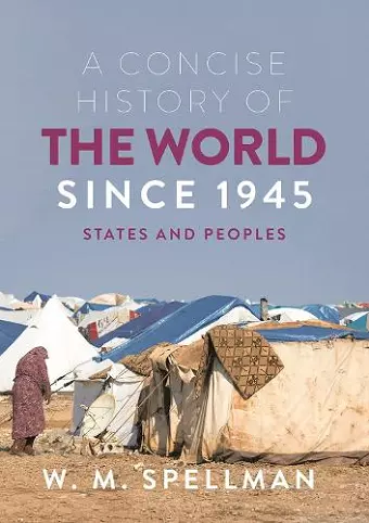 A Concise History of the World Since 1945 cover