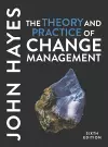 The Theory and Practice of Change Management cover