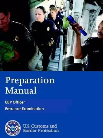 Preparation Manual - Cbp Officer Entrance Examination cover