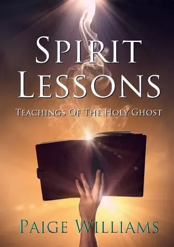 Spirit Lessons: Teachings of the Holy Ghost cover