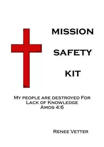 Mission Safety Kit cover