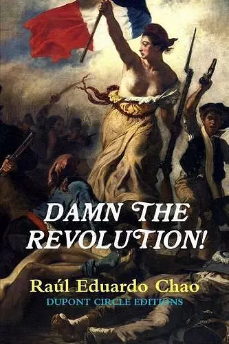 Damn the Revolution! cover