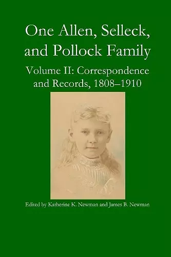 One Allen, Selleck, and Pollock Family, Volume II cover