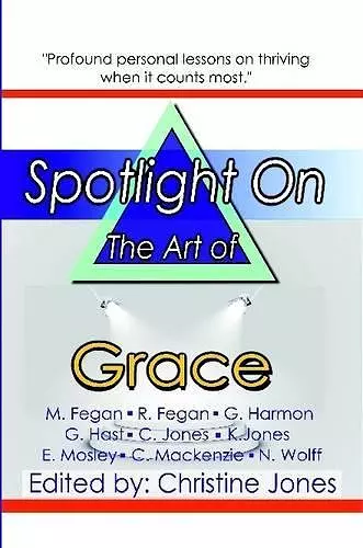 Spotlight on the Art of Grace cover