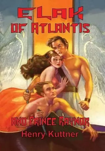 Elak of Atlantis and Prince Raynor cover