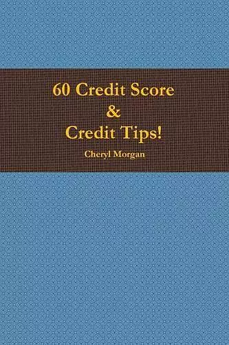 60 Credit Score Tips! cover