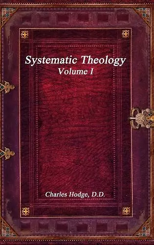 Systematic Theology Volume I cover