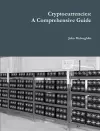 Cryptocurrencies: A Comprehensive Guide cover