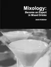 Mixology: Become an Expert in Mixed Drinks cover