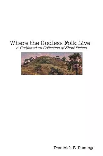 Where the Godless Folk Live cover