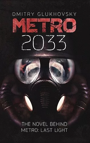 METRO 2033. English Hardcover edition. cover
