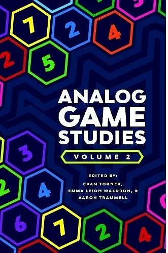 Analog Game Studies: Volume II cover